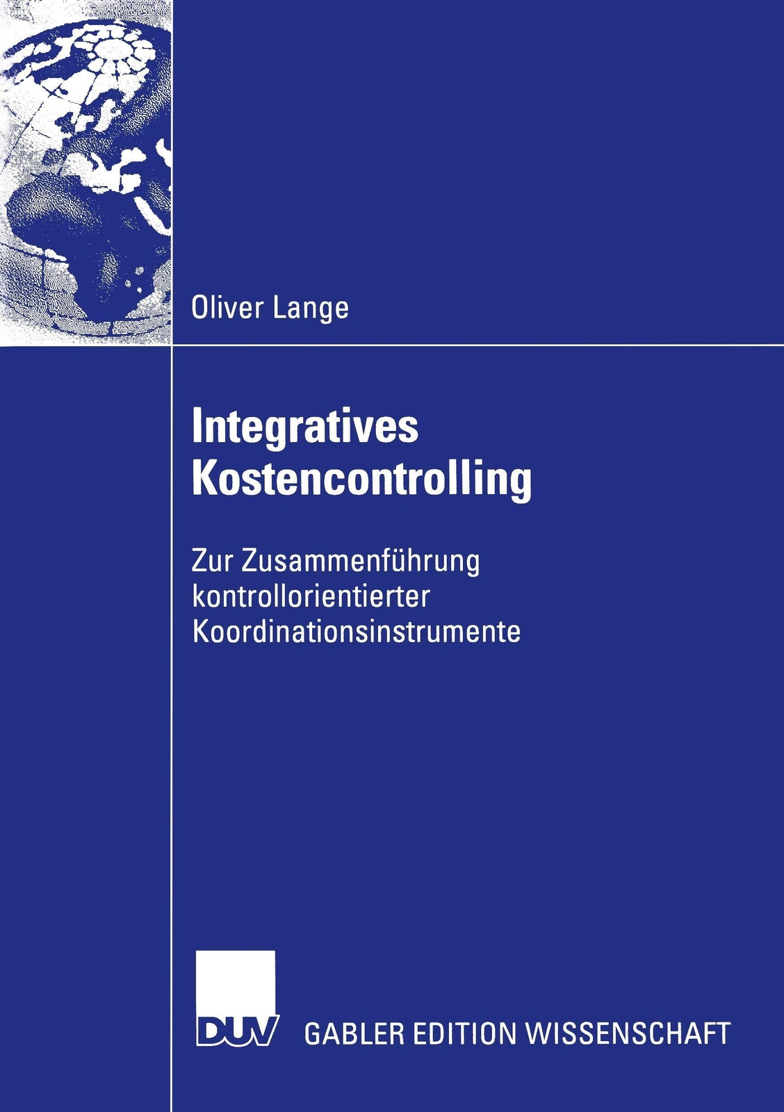 Thumbnail - Oliver Lange | Integratives Kostencontrolling | Taschenbuch | Deutsch
