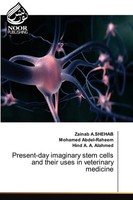 Present-Day Imaginary Stem Cells And Their Uses In Veterinary Medicine Buch 2025