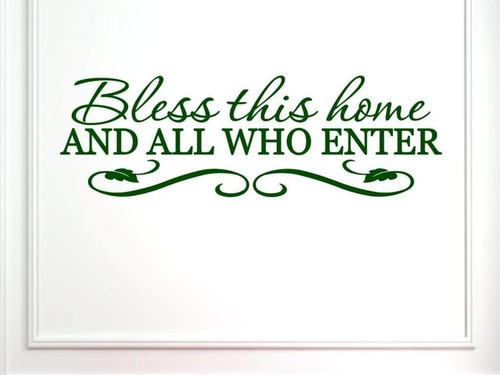 Vinyl Say 1240.BlessM.DARK GREEN 33x10.5 Wall Decal Bless This Home and All Who