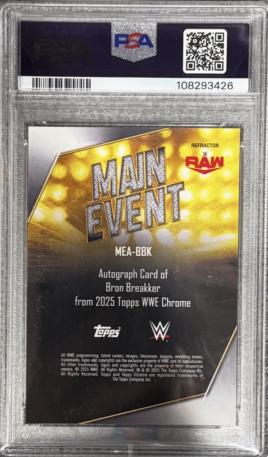 2025 Topps Chrome WWE - Main Event Autographs Bron Breakker Refractor /175 PSA10 view 2