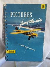 Eastman Kodak 1947 Pictures from the Air with your camera pamphlet