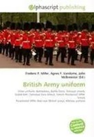 British Army Uniform Frederic P. Miller (U. A.) Taschenbuch Englisch 2026