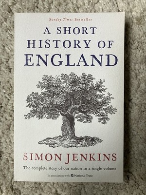 SIMON JENKINS - A SHORT HISTORY OF ENGLAND BOOK COMPLETE STORY UK GB THE & 1 NEW
