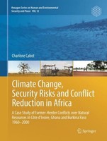 Climate Change, Security Risks And Conflict Reduction In Africa CharlèNe Cabot