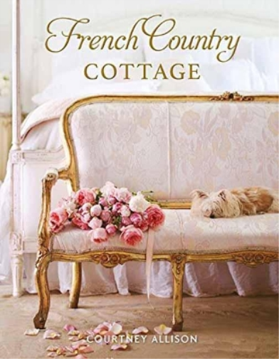 Courtney Allison French Country Cottage (Copertina rigida)