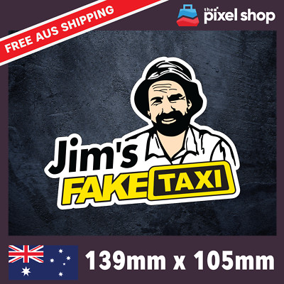 Jim's Fake Taxi Sticker- Decal Safety Funny Joke Boat 4x4 tradie tiktok fun