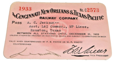 1933 CINCINNATI NEW ORLEANS & TEXAS PACIFIC RAILWAY EMPLOYEE PASS #2573 MOPAC