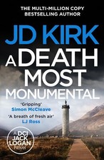 A Death Most Monumental (DCI Logan Crime Thri...