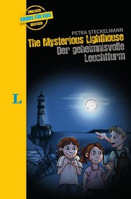 The Mysterious Lighthouse - Der geheimnisvolle Leuchtturm (Krimis für Kids) Stec