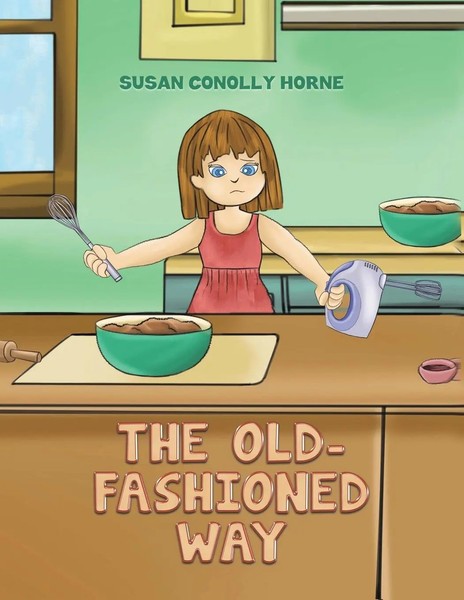 Susan Conolly Horne | The Old-Fashioned Way | Taschenbuch | Englisch (2020)-image