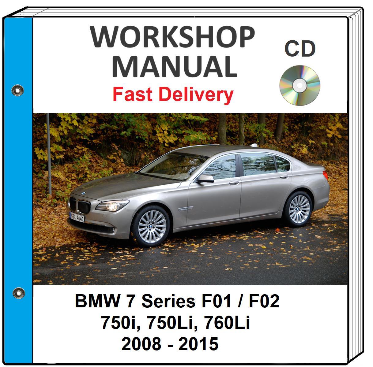 BMW 7 SERIES 750i 750Li 760Li 2008 - 2015 SERVICE REPAIR WORKSHOP MANUAL ON CD | eBay