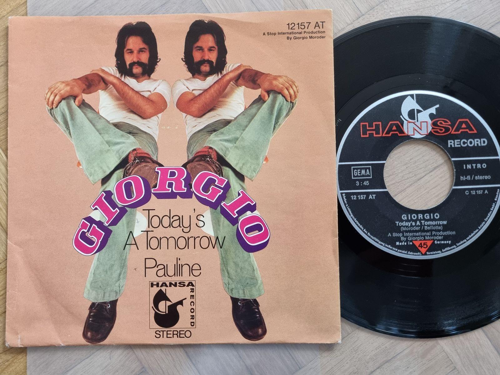 7"" Single Giorgio Moroder - Today's a tomorrow Vinyl Germany