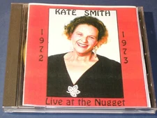 KATE SMITH Live at the Nugget 1972-1973 CD RARE Big Band Swing Jazz Pop Vocals
