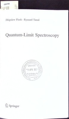 Quantum-limit spectroscopy. Springer series in optical sciences; volume 200. Fic