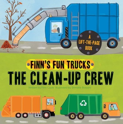 The Clean-Up Crew: A Lift-the-Page Truck Book (Finn's Fun Trucks)