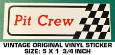 PIT CREW - VINTAGE ORIGINAL VINYL DECAL STICKER - NHRA - RACING