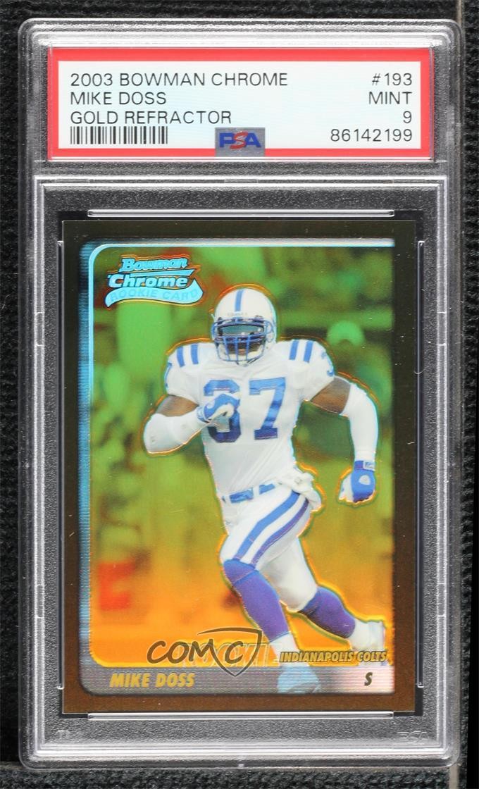 Mike Doss Bowman Chrome #193 Gold Refractor