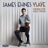 James Ehnes - Eugene Ysaye Six Sonatas For Solo Violin Op. - Cd Album - G3Z