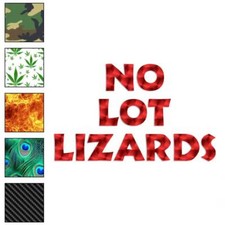 No Lot Lizards, Vinyl Decal Sticker, 40 Patterns 3 Sizes, 1187
