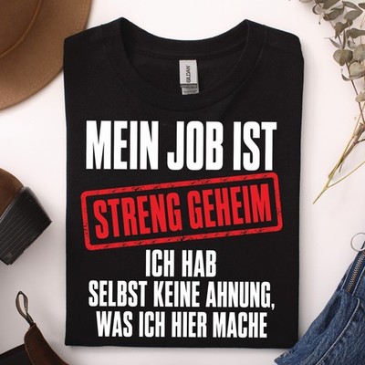 Lustiges Job T-Shirt Streng Geheim Büro Arbeit Kollegen Geschenk Herren Damen