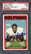 1972 Topps Larry Little #240 - HOF Rookie RC - PSA 7 NM (AUTO)