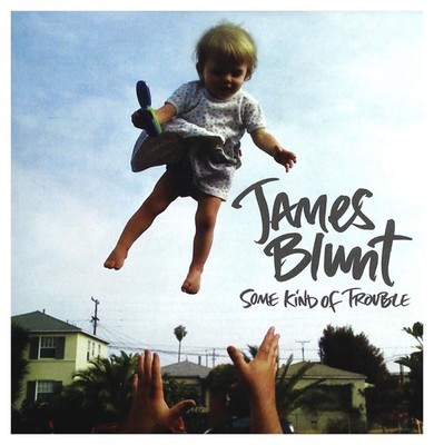 James Blunt Some Kind of Trouble CD Neu Pop Alternative Rock
