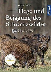 Thumbnail - Hege Und Bejagung Des Schwarzwildes | Buch | 9783440154113