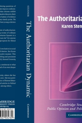 Karen Stenner - Authoritarian Dynamic - New Paperback - 13 - X555z
