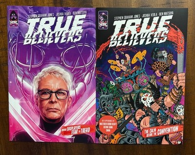True Believers #1 Jamie Lee Curtis #2 GWAR Kickstarter