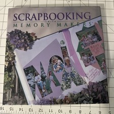 Scrapbooking with Memory Makers Michele Gerbrandt Kerry Arquette book