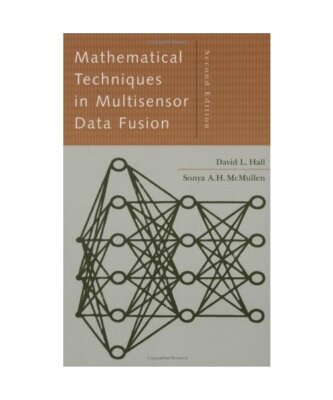 Math Techniques Multisensor Data 2e, David Hall