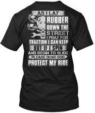 Racers Prayer As I Lay Rubber Down Street Pray T-Shirt Made in USA Size S to 5XL