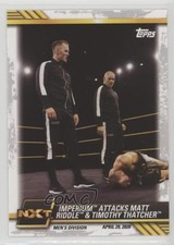 2021 Topps WWE NXT Imperium Attacks Matt Riddle & Timothy Thatcher #17 e6j