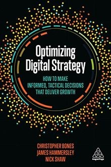 Optimizing Digital Strategy: How to Make Informed, Tacti... | Buch | Zustand gut