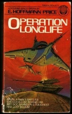 Operation Longlife Mass Market Paperbound E. Hoffmann Price