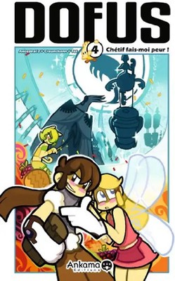 Dofus, Tome 4 : Chétif fais-moi peur ! - Tot