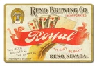 Vintage Style Metal Sign Reno Brewing Co Royal Beer 18x12