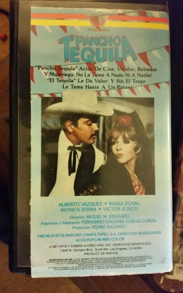 PANCHO TEQUILA. ALBERTO VASQUEZ, MARIA DUVAL, MONICA SERNA. RARE