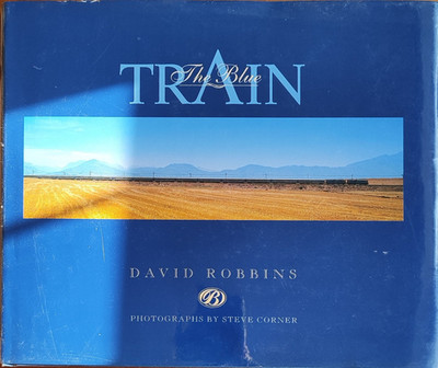 The Blue Train - David Robbins