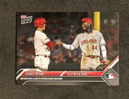 Shoehei Ohtani Angels ELLY DE LA CRUZ Reds Clash 2023 Topps Now #750 SP Base