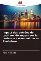 Felix Mufunda | Impact Des EntréEs De Capitaux éTrangers Sur La Croissance...