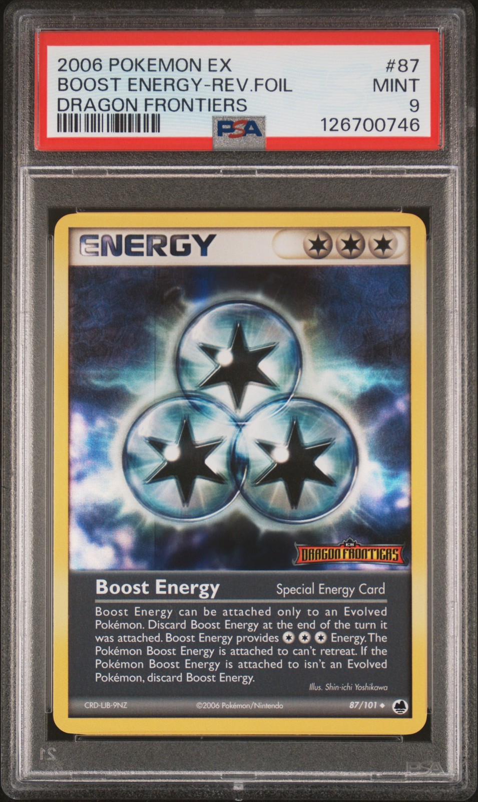 2006 POKEMON EX DRAGON FRONTIERS #87 BOOST ENERGY-REVERSE FOIL PSA 9