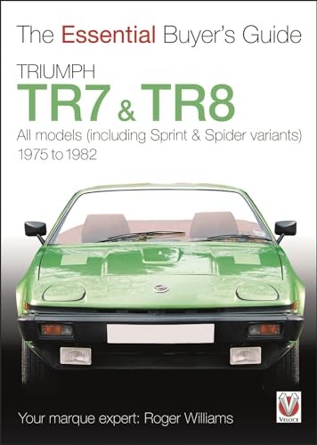 Triumph TR7 and TR8 by Roger Williams 9781845843168 NEW Free UK Delivery - Image 4