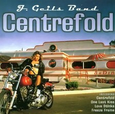 J.Geils Band - Centrefold