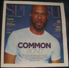 8/3/2014 8/9/2014 Splash Newspaper Chicago Sun-Times Common Nobody's Smiling 8/3/2014 8/9/2014 Splash Newspaper Chicago Sun-Times Common Nobody's Smiling