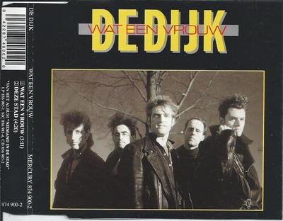 DE DIJK - Wat een vrouw CD SINGLE 2TR HOLLAND 1989 (MERCURY) VERY RARE!