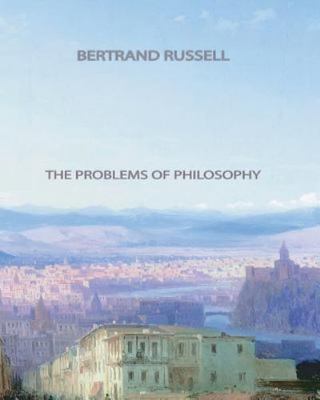 The Problems of Philosophy, Russell, Bertrand, Good Book