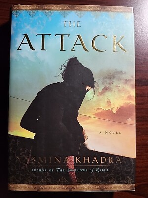 The Attack By Khadra, Yasmina 1st Edition Very Good HC/DJ