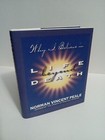 Life Beyond Death: Why I Believe in Heaven by Norman Vincen Peale - 1996 1st ed.