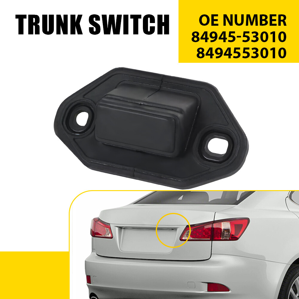 For Lexus IS250 2.5L 2006-2015 Trunk Lid Release Switch Button 84945-53010
